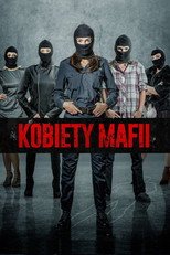 Kobiety mafii (2018) - Vider