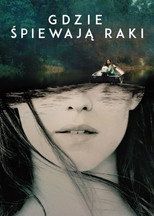 Gdzie śpiewają raki Cały Film - Vider