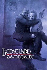 Bodyguard Zawodowiec (2017) • Sprawdź źródła na Vider