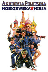 Akademia Policyjna 7: Misja w Moskwie (1994) - Sprawdź film na Vider