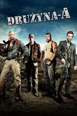 Drużyna A Cały Film (2010) Online - Filman