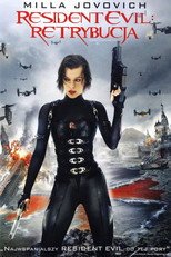 Resident Evil: Retrybucja (2012) - Sprawdź film na Vider