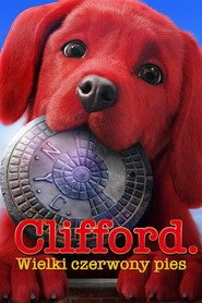 Clifford. Wielki czerwony pies (2021) - Vider