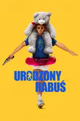 Urodzony rabuś Cały Film • Vider • Online