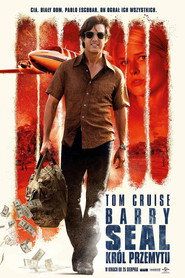 Barry Seal: Król przemytu Cały Film (2017) | Gdzie Obejrzeć Online