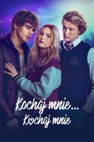 Kochaj mnie... kochaj mnie Cały Film (2026) | Gdzie Obejrzeć Online