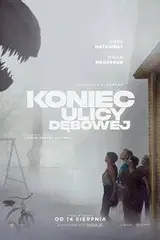 Koniec ulicy Dębowej Cały Film (2026) - Vider
