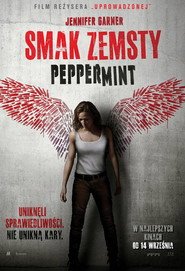 Smak Zemsty. Peppermint (2018) - Sprawdź film na Vider