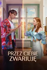 Przez ciebie zwariuję Cały film - Gdzie obejrzeć online - Viderio