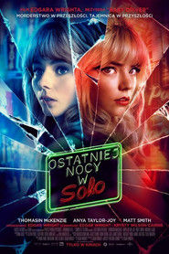 Ostatniej nocy w Soho Cały Film (2021) - Vider
