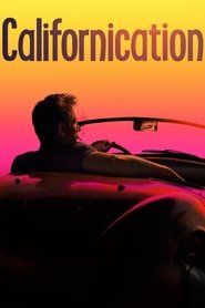 Serial Californication (2007) Online - Vider