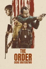 The Order: Ciche braterstwo (2024) - Vider