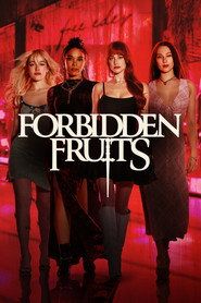 Forbidden Fruits Cały Film - Vider