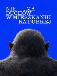 Nie ma duchów w mieszkaniu na Dobrej (2026) - Sprawdź film na Vider