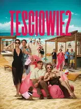 Teściowie 2 Cały Film • Vider • Online