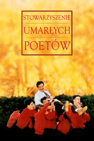 Stowarzyszenie Umarłych Poetów Cały Film (1989) - Filman