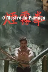O Mestre da Fumaça Cały Film • Vider • Online
