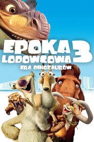 Epoka Lodowcowa 3: Era Dinozaurów Cały Film • Vider • Online