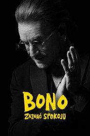 Bono: zaznać spokoju Cały Film • Vider • Online
