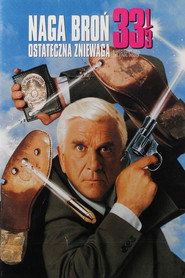 Naga broń 33 1/3: Ostateczna zniewaga Cały Film • Vider • Online