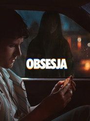 Obsesja Cały Film (2026) Online - Gdzie Obejrzeć