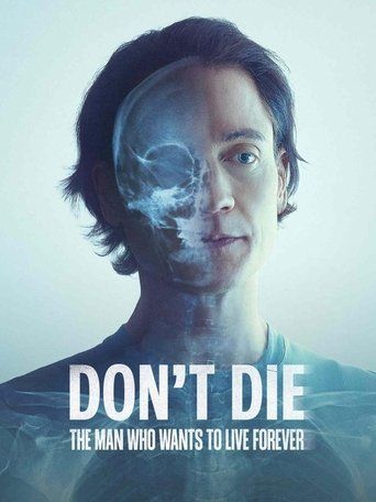 Don't Die: O człowieku, który postanowił żyć wiecznie Cały Film • Vider • Online
