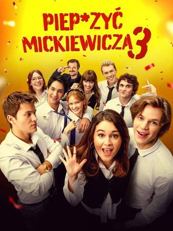Piep*zyć Mickiewicza 3 Cały Film • Vider • Online