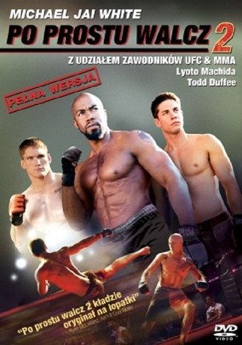 Po prostu walcz 2 Cały Film (2011) - Vider