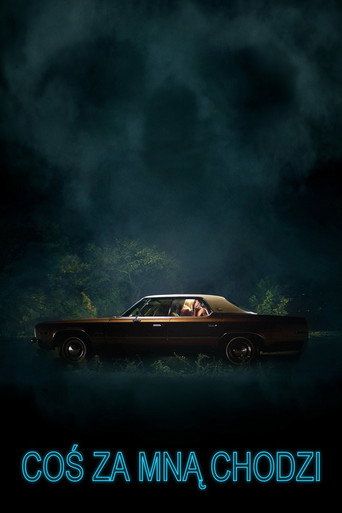 Coś za mną chodzi Cały Film (2015) - Vider