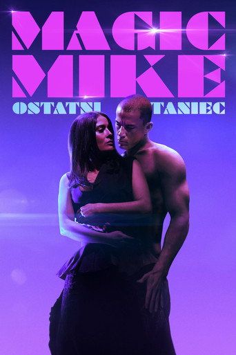 Magic Mike: Ostatni taniec Cały Film • Vider • Online